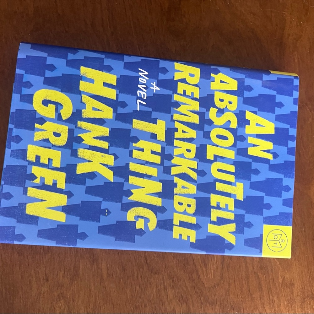An Absolutely Remarkable Thing by Hank Green - Blue Cover